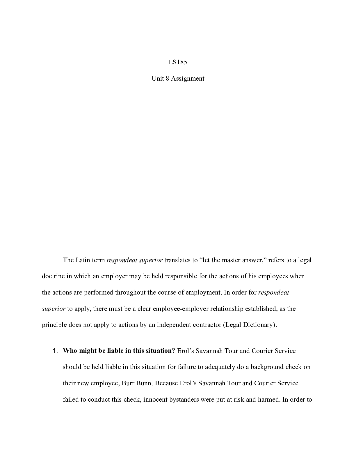 Preview image for LS185Unit8Assignment.docx    LS185  Unit 8 Assignment  The Latin term respondeat superior